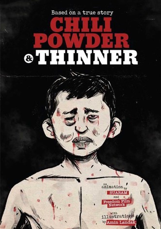 Chilli Powder and Thinner