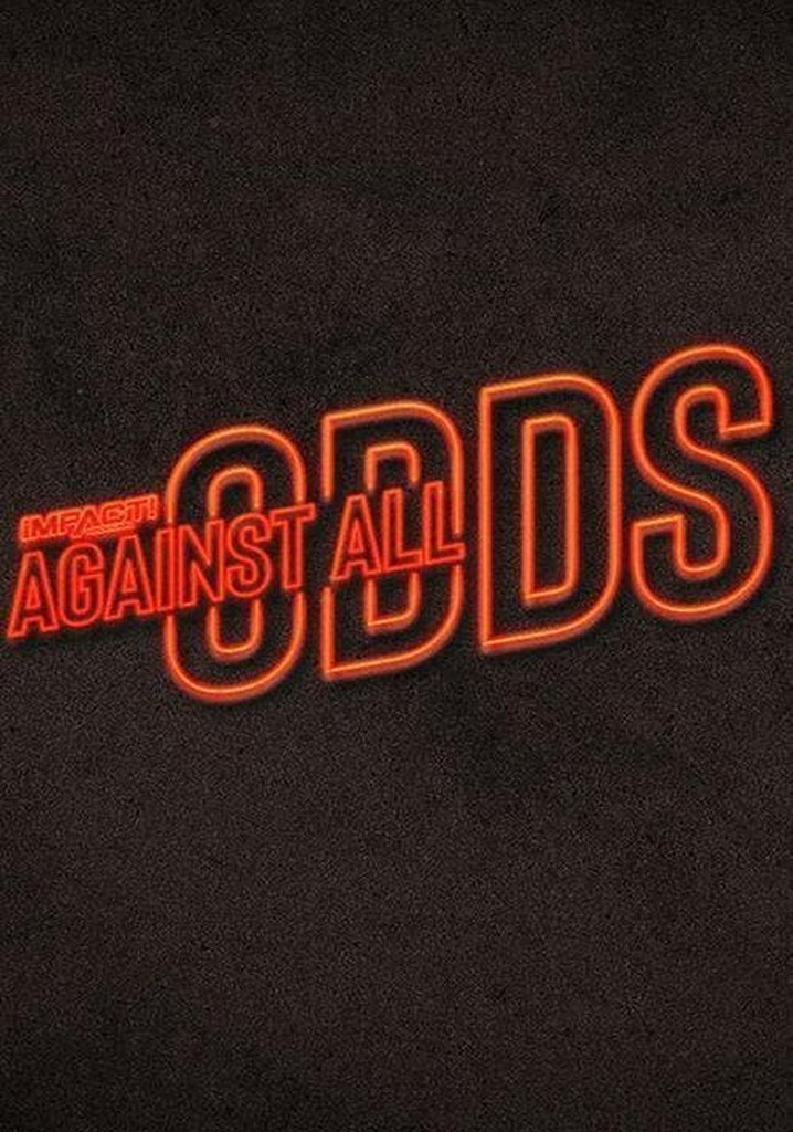 IMPACT Wrestling: Against All Odds