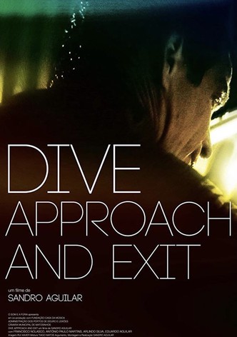 Dive: Approach And Exit