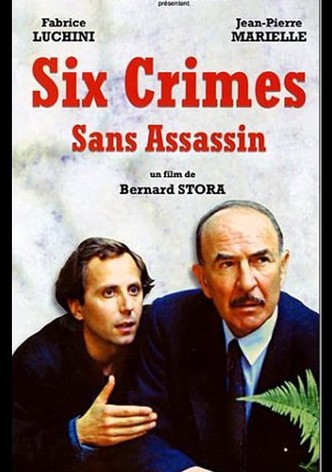 Six crimes sans assassin