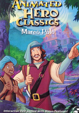 Animated Hero Classics: Marco Polo