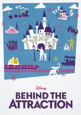 Behind the Attraction - Season 1