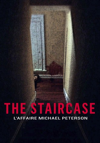 The Staircase - L'affaire Michael Peterson