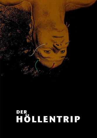 Der Höllentrip