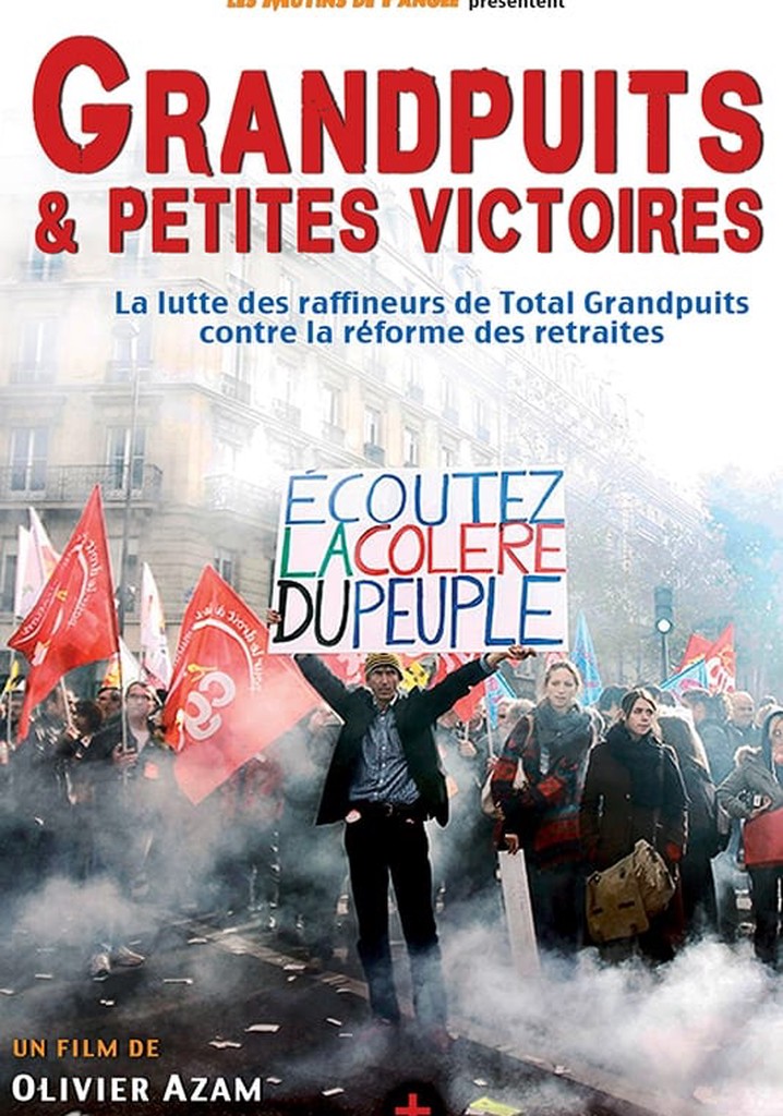 Grandpuits & petites victoires