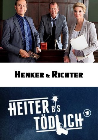 Heiter bis tödlich: Henker & Richter