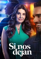 Si nos dejan - season-1