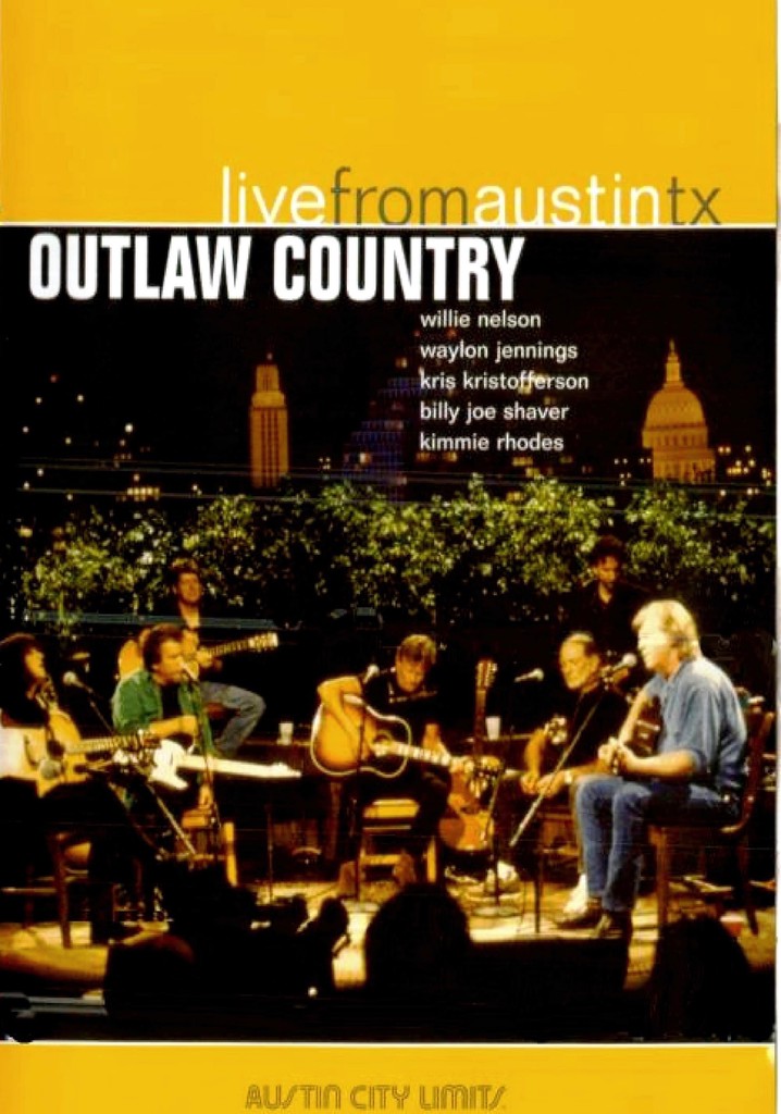 Outlaw Country: Live from Austin, TX