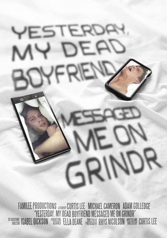 Yesterday, My Dead Boyfriend Messaged Me on Grindr