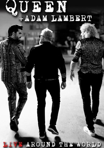Queen + Adam Lambert: Live Around The World