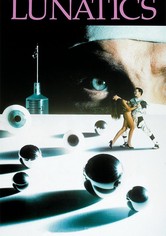 Lunatics: A Love Story