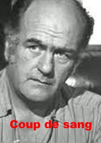 Coup de sang