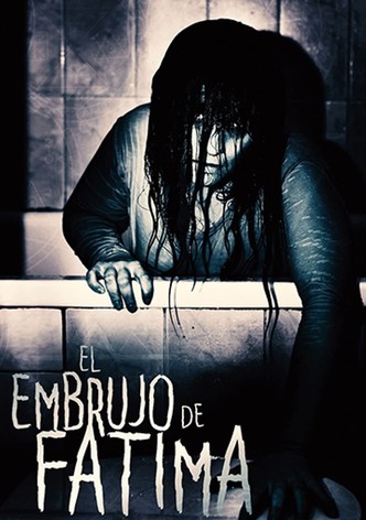 El embrujo de Fátima