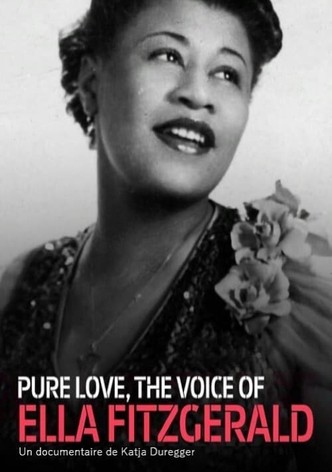 Pure Love - The Voice of Ella Fitzgerald