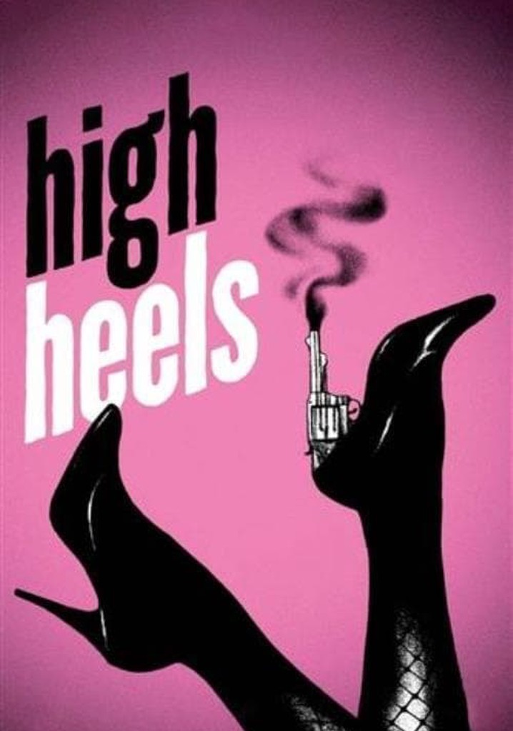 High Heels streaming where to watch movie online