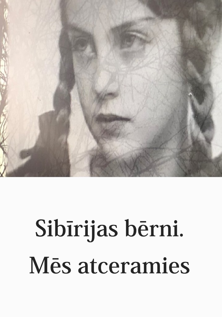 The Children of Siberia. We Remember