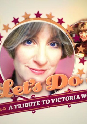 Let's Do It: A Tribute to Victoria Wood
