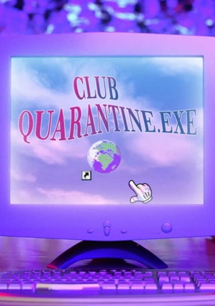 Club Quarantine