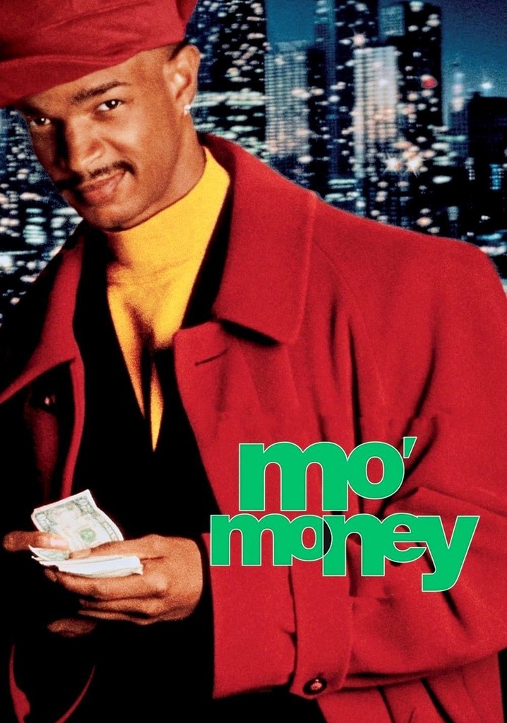 Mo Money movie where to watch streaming online