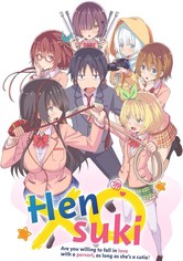 Hensuki: Are You Willing to Fall in Love With a Pervert, As Long As She's a Cutie? - Season 1