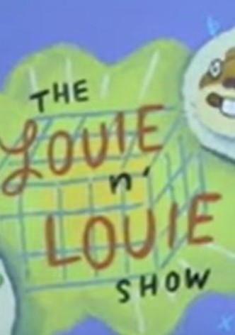The Louie N' Louie Show
