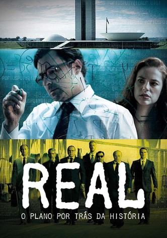 Real: O Plano por Trás da História