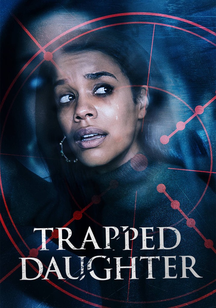 Trapped Daughter