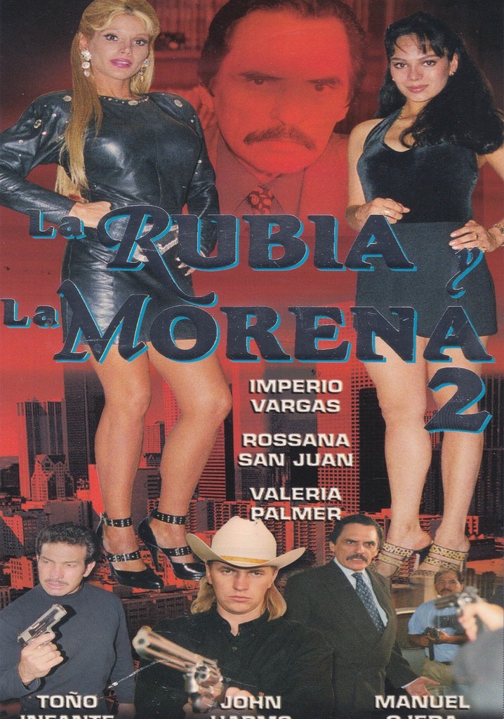 La Rubia y La Morena 2