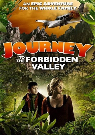 Journey to the Forbidden Valley