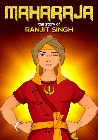 Maharaja: The Story of Ranjit Singh