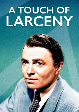 A Touch of Larceny