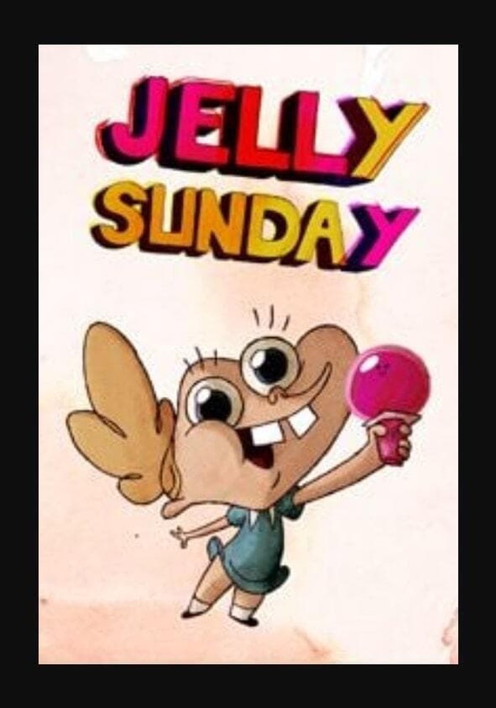 Jelly Sunday