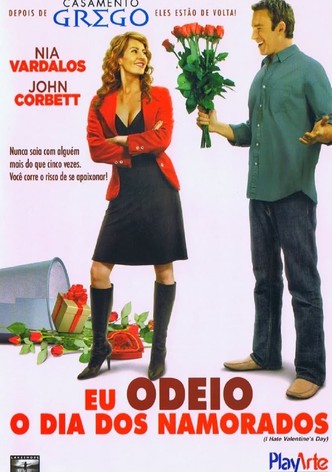Eu Odeio o Dia dos Namorados