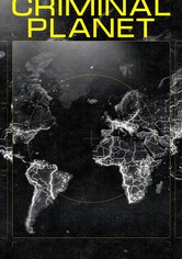 Criminal Planet - Season 1