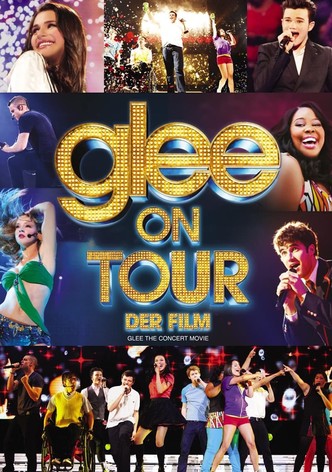 Glee on Tour - Der Film