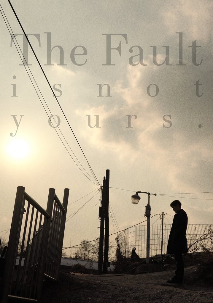The Fault is Not Yours