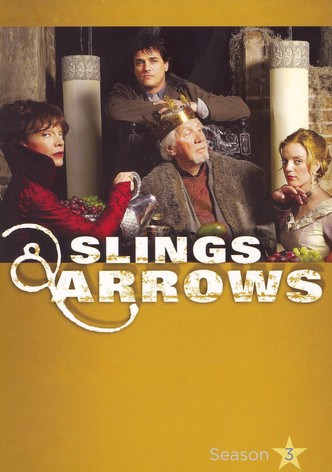 Slings and arrows outlet streaming