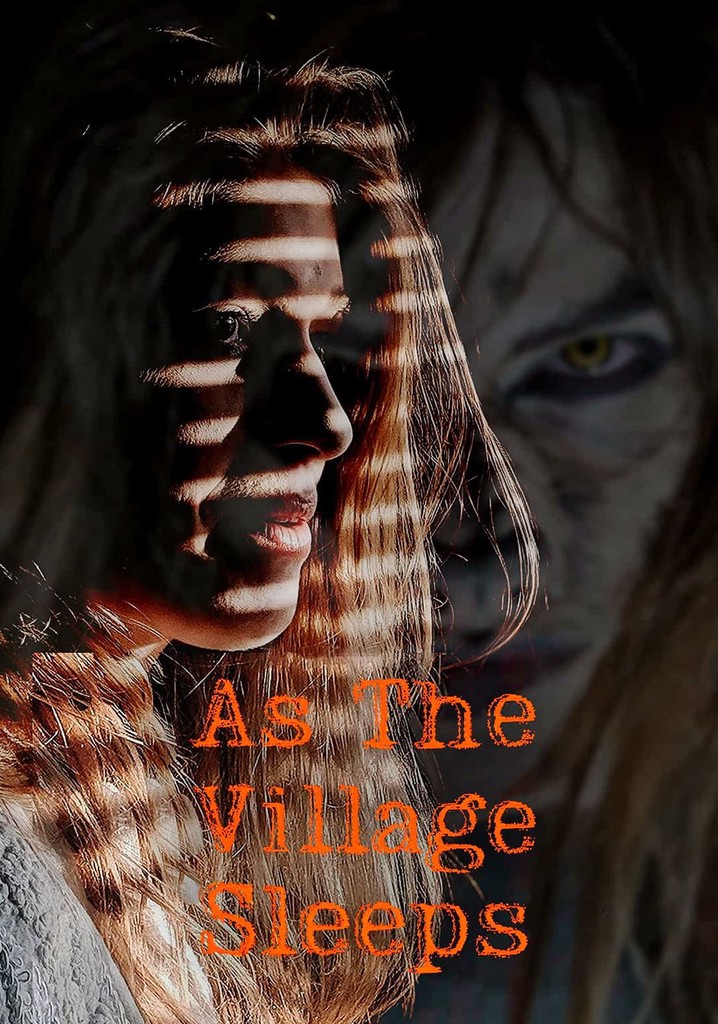 As the Village Sleeps