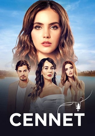 Cennet watch tv show streaming online