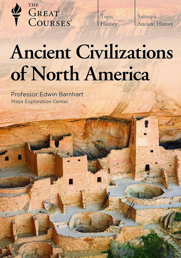 Ancient Civilizations of North America - streaming