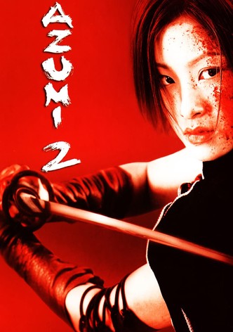 Azumi 2: Death or Love