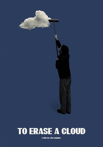 To Erase a Cloud