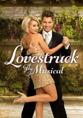 Lovestruck: The Musical Streaming: Watch Online