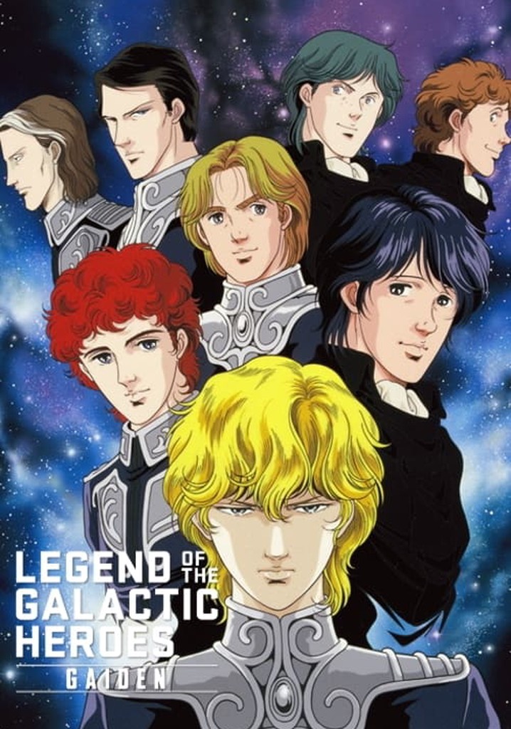 Legend of the Galactic Heroes Gaiden - streaming - Legend Of The Galactic Heroes Where To Watch