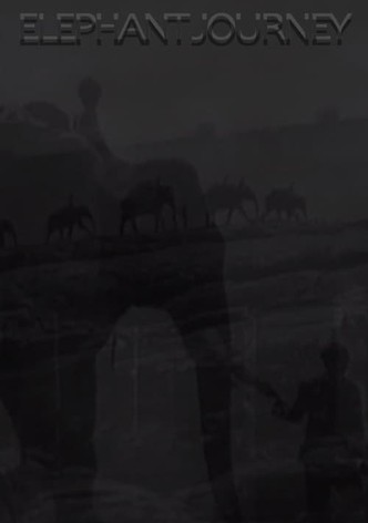 Elephant Journey