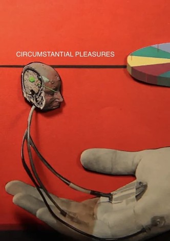 Circumstantial Pleasures