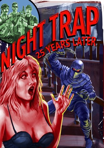 Night Trap: 25 Years Later