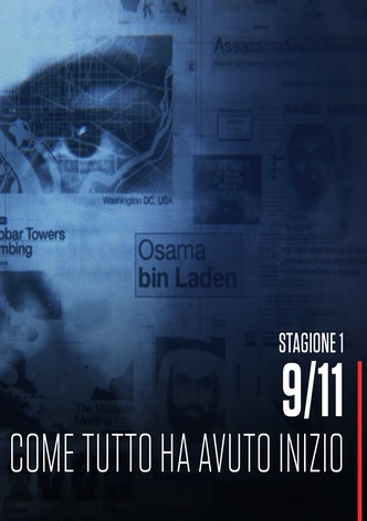 9/11 - Come tutto ha avuto inizio