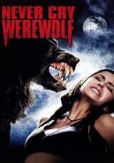 Never Cry Werewolf