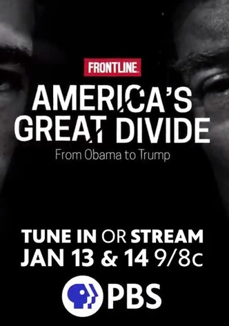 America's Great Divide: From Obama to Trump